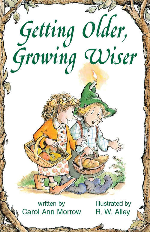 Book cover of Getting Older, Growing Wiser