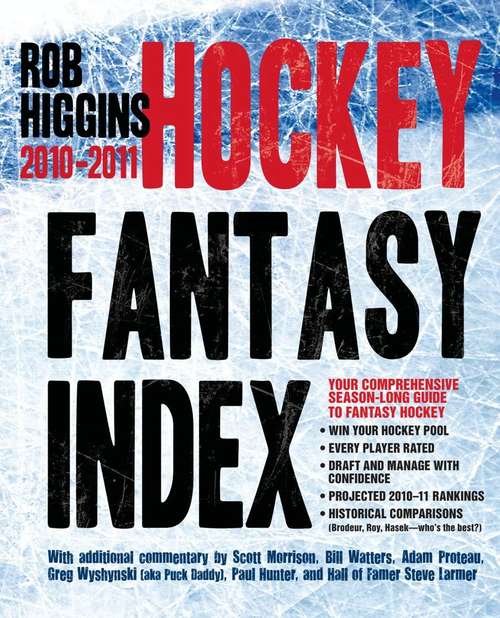 Book cover of Higgins Hockey Fantasy Index: 2010-2011