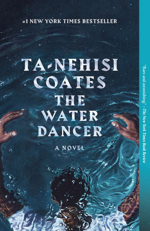 Book cover of The Water Dancer: A Novel