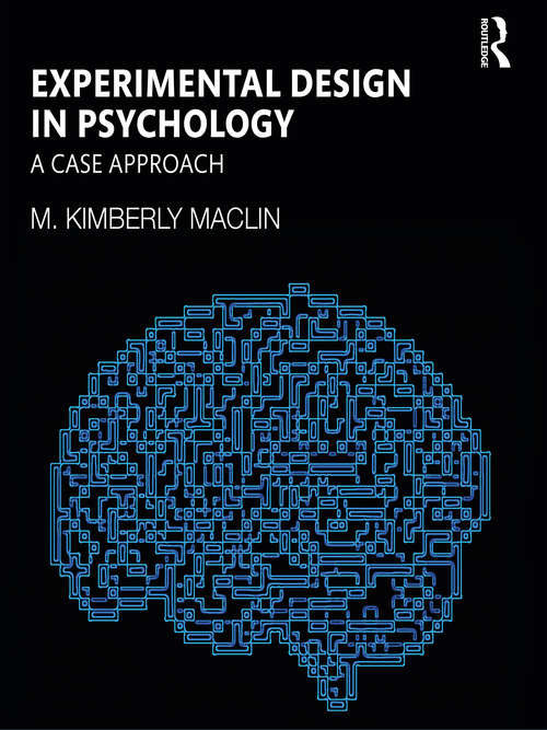 Experimental Design in Psychology: A Case Approach
