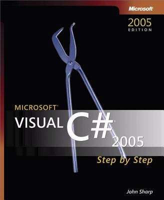 Microsoft® Visual C#® 2005 Step by Step