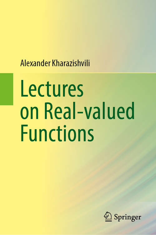 Book cover of Lectures on Real-valued Functions