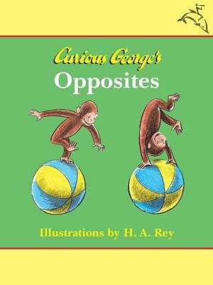 Book cover of Curious George's Opposites