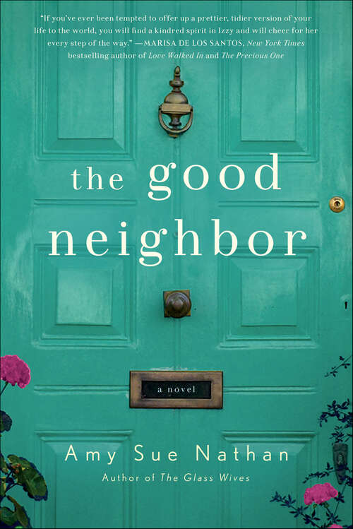 Book cover of The Good Neighbor: A Novel