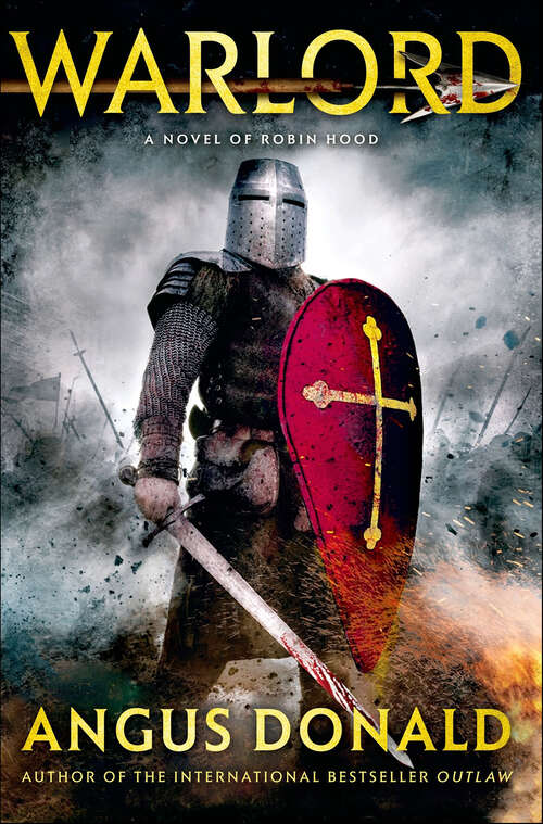 Book cover of Warlord: A Novel of Robin Hood (The Outlaw Chronicles #4)