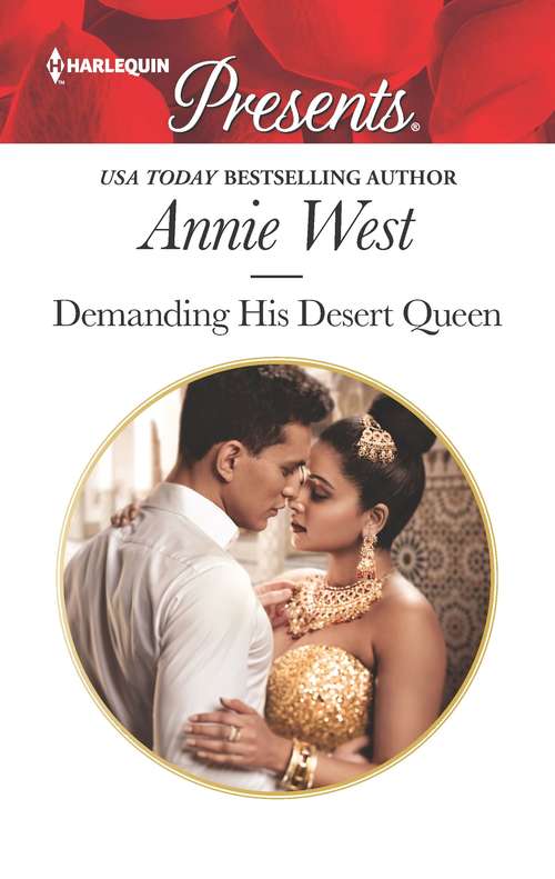 Demanding His Desert Queen (Royal Brides for Desert Brothers #2)