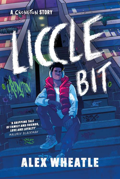 Book cover of Liccle Bit: Book 1 (Crongton #1)
