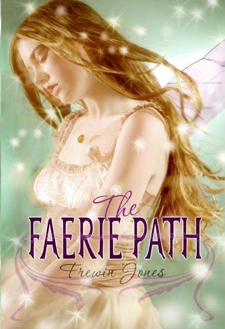 Book cover of The Faerie Path