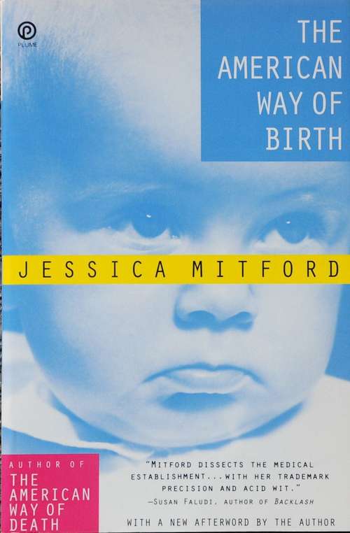 Book cover of The American Way of Birth