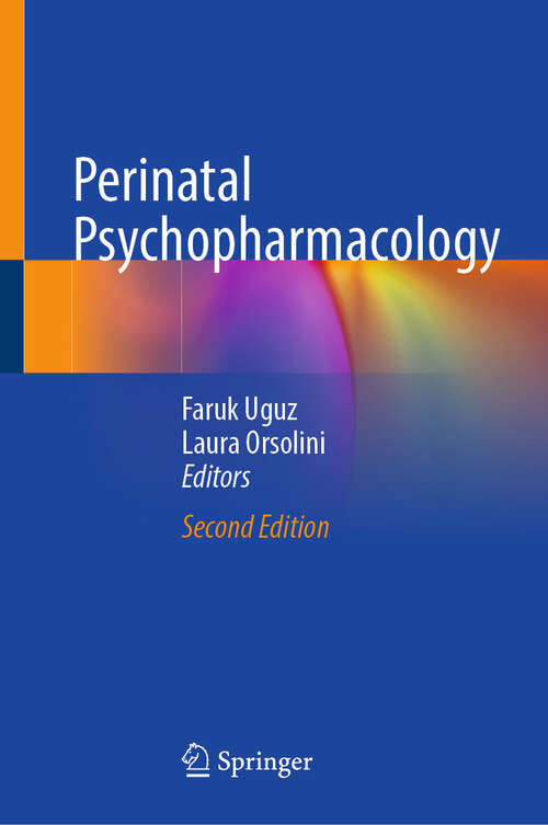 Book cover of Perinatal Psychopharmacology (Second Edition 2025)