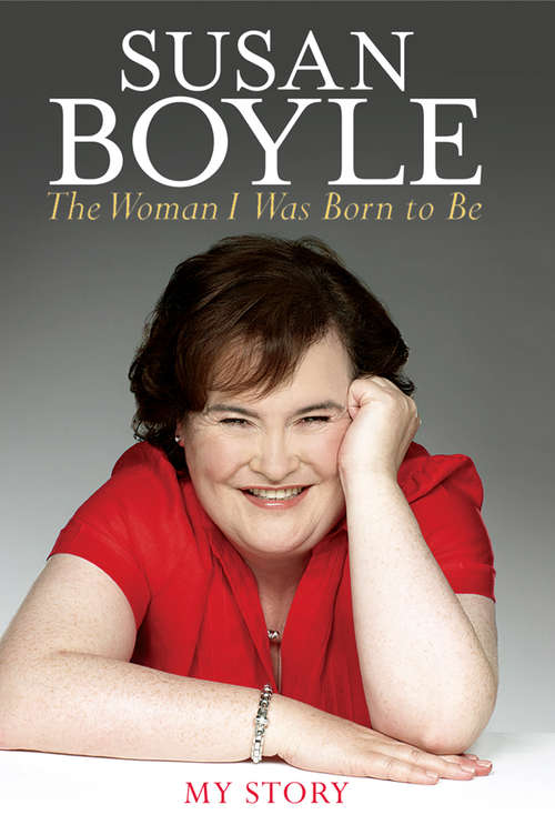 Book cover of The Woman I Was Born to Be