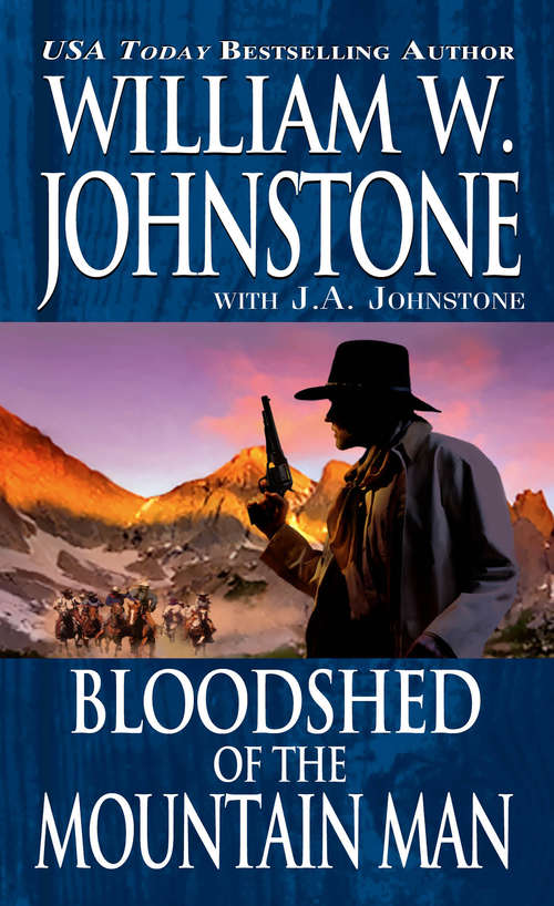 Book cover of Bloodshed of the Mountain Man (Mountain Man #43)