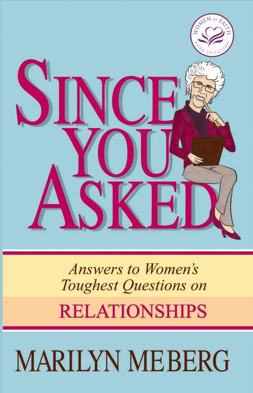Book cover of Since You Asked