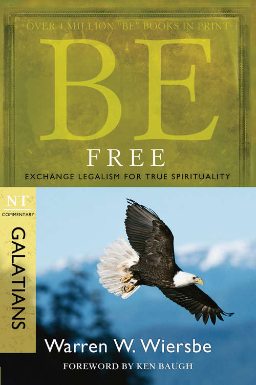 Book cover of Be Free (Galatians)