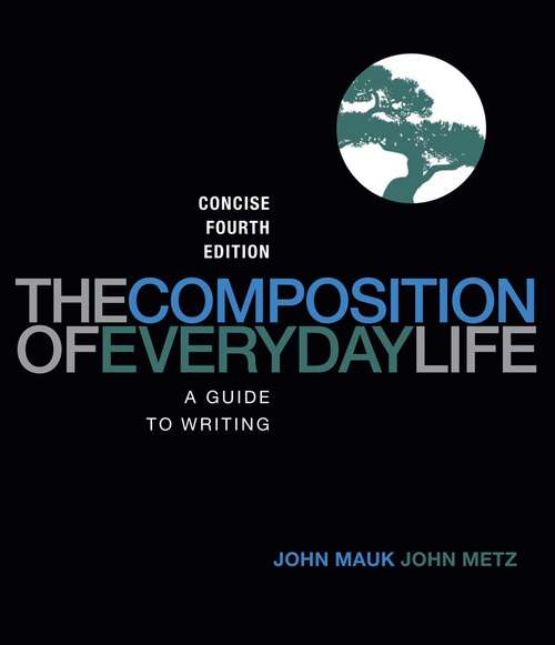 The Composition of Everyday Life (Concise Fourth Edition)