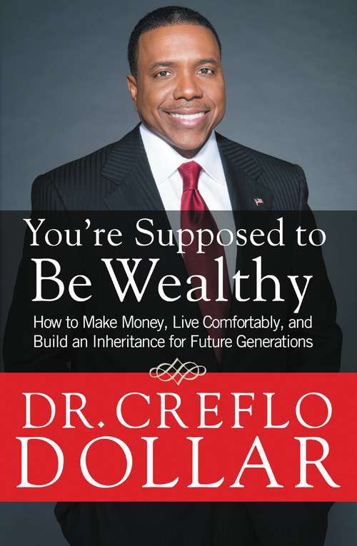 Book cover of You're Supposed to Be Wealthy