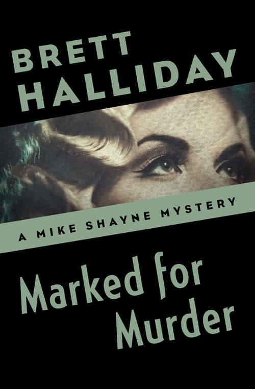 Book cover of Marked for Murder (Mike Shayne Mystery #12)