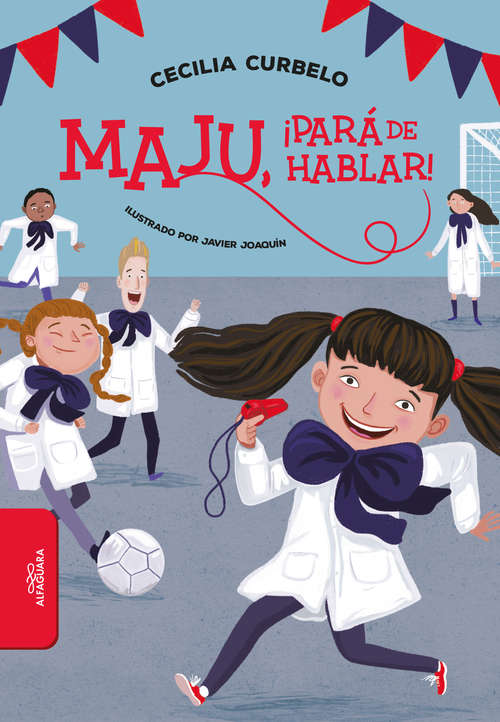 Book cover of Maju, ¡pará de hablar!