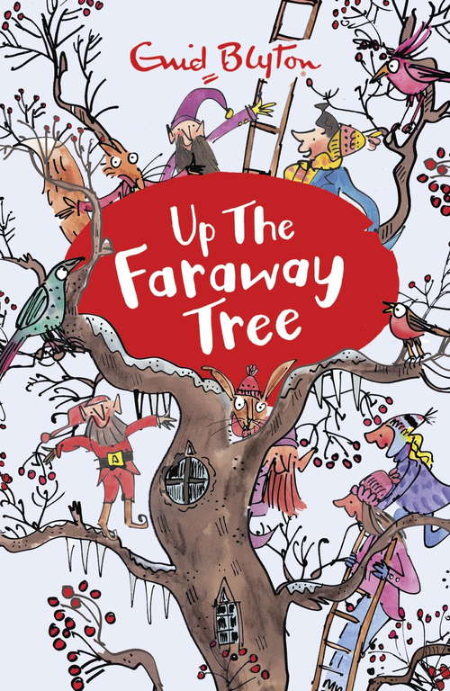 Book cover of Up the Faraway Tree: Book 4