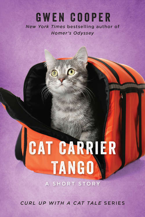 Book cover of Cat Carrier Tango: A Short Story
