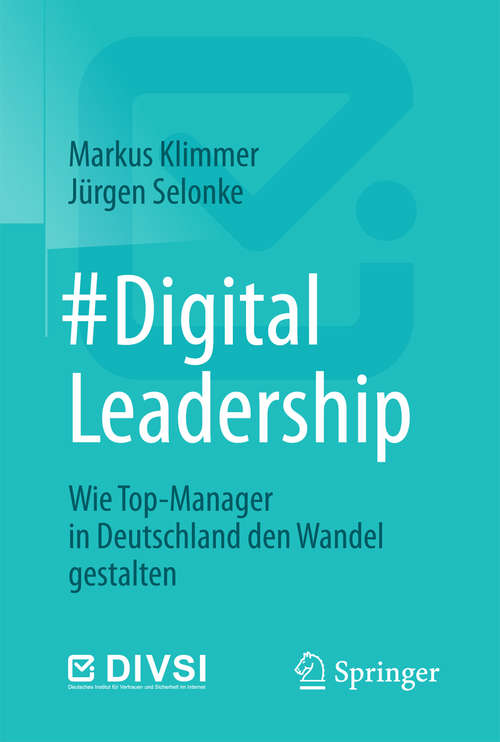 Book cover of #DigitalLeadership: Wie Top-Manager in Deutschland den Wandel gestalten