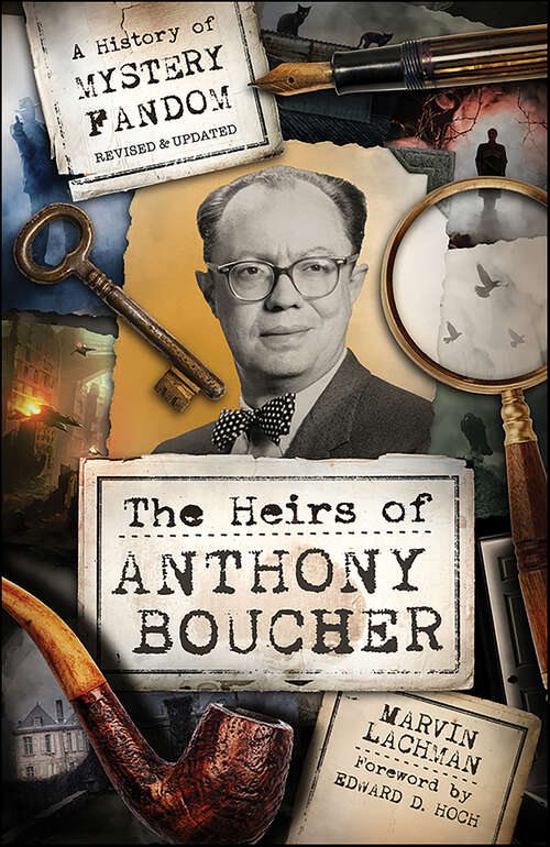 Book cover of The Heirs of Anthony Boucher: A History of Mystery Fandom (2)