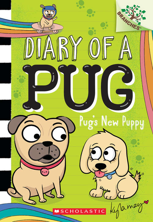 Book cover of Pug's New Puppy: A Branches Book (Diary of a Pug)
