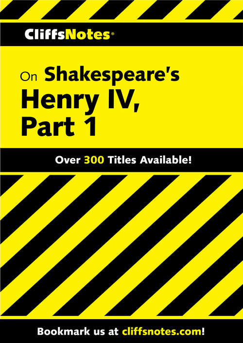Book cover of CliffsNotes on Shakespeare's Henry IV, Part 1