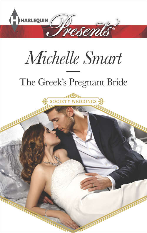 Book cover of The Greek's Pregnant Bride (Society Weddings #1)