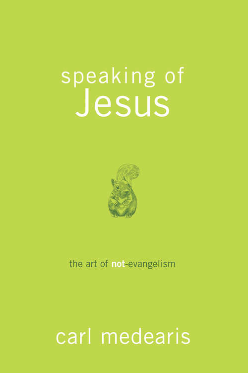 Book cover of Speaking of Jesus