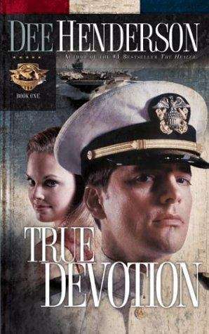 Book cover of True Devotion (Uncommon Heroes #1)
