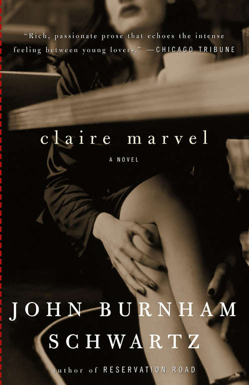 Claire Marvel: A Novel