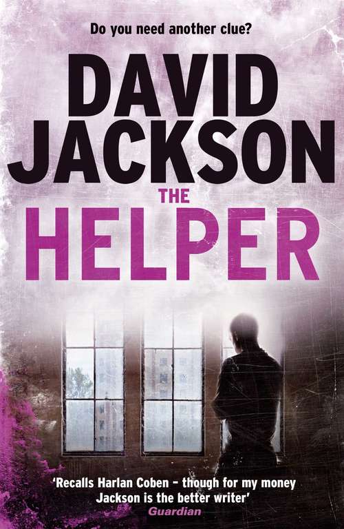 The Helper: A dark crime thriller packed with twists (The Detective Callum Doyle Series #2)
