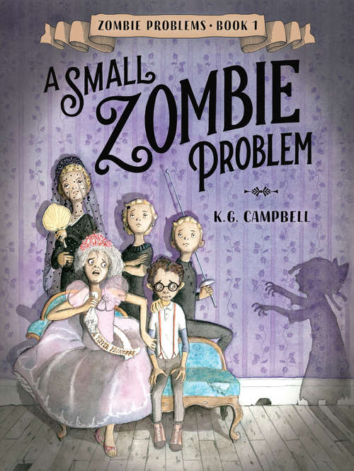 A Small Zombie Problem (Zombie Problems #1)