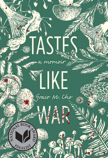 Book cover of Tastes Like War: A Memoir