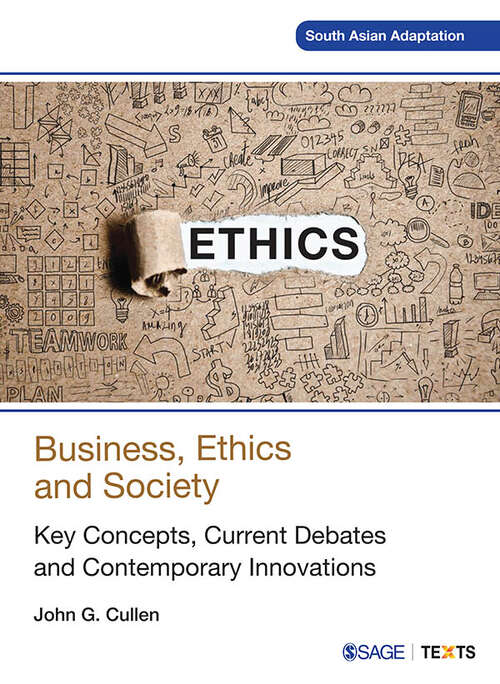 Book cover of Business, Ethics and Society: Key Concepts, Current Debates and Contemporary Innovations