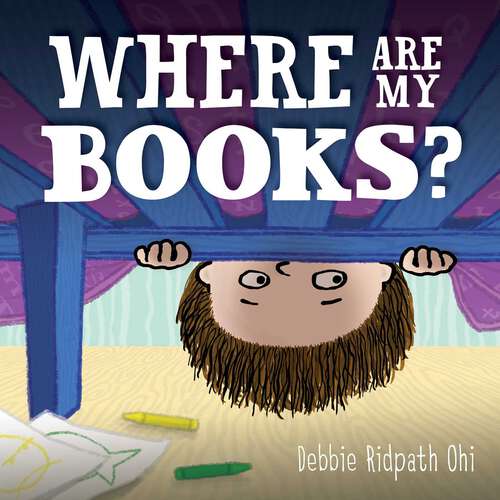 Book cover of Where Are My Books?: With Audio Recording (No Edition)