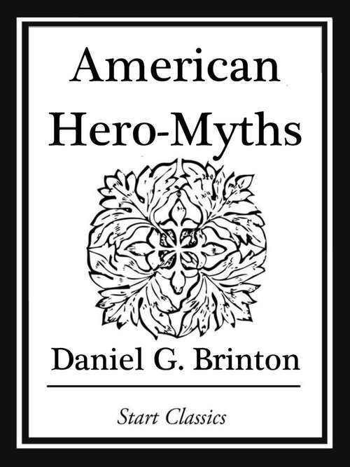 Book cover of American Hero-Myths