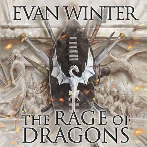 Book cover of The Rage of Dragons: The Burning, Book One (The Burning #1)