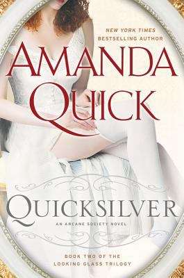 Book cover of Quicksilver: Book Two of the Looking Glass Trilogy
