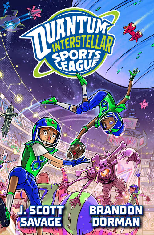 Book cover of Quantum Interstellar Sports League #1 (Quantum Interstellar Sports League #1)
