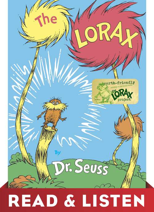 Book cover of The Lorax: Read & Listen Edition (Classic Seuss)