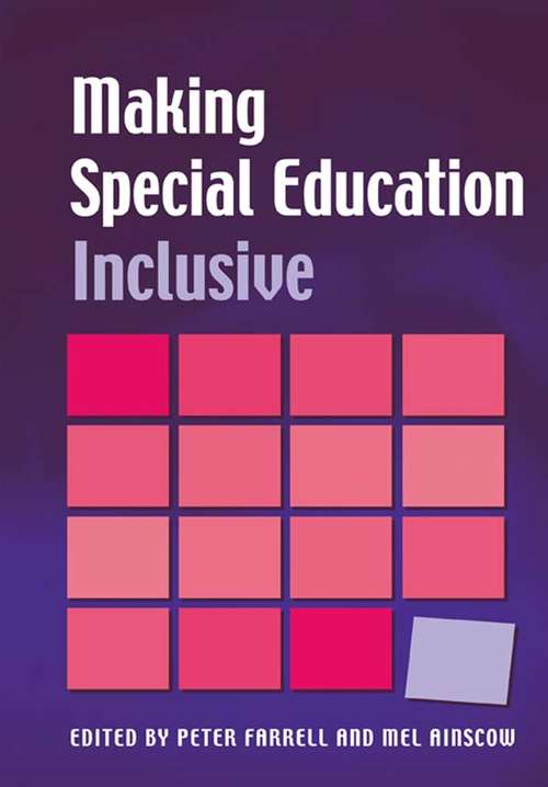 Making Special Education Inclusive: From Research to Practice