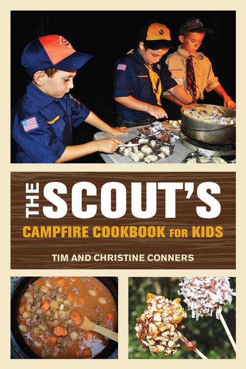 Book cover of Scout's Campfire Cookbook for Kids (1st Edition)