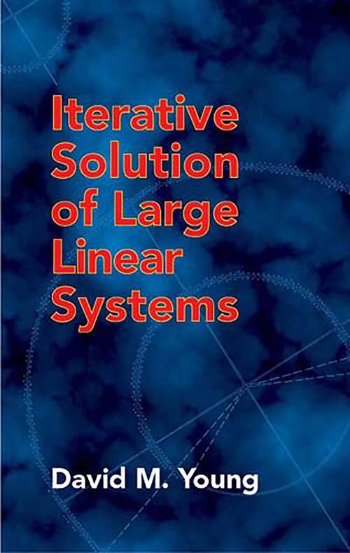 Book cover of Iterative Solution of Large Linear Systems