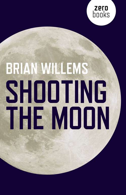 Book cover of Shooting the Moon