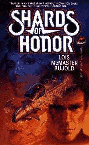 Book cover of Shards of Honor (Cordelia Naismith #1)