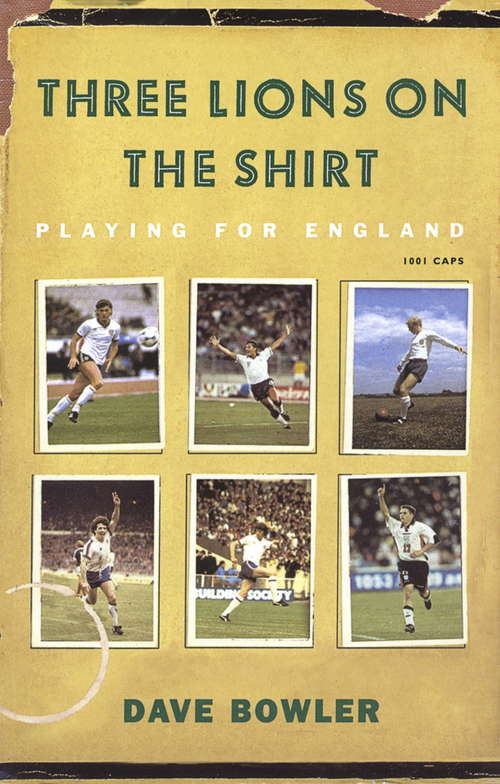 Book cover of Three Lions On The Shirt