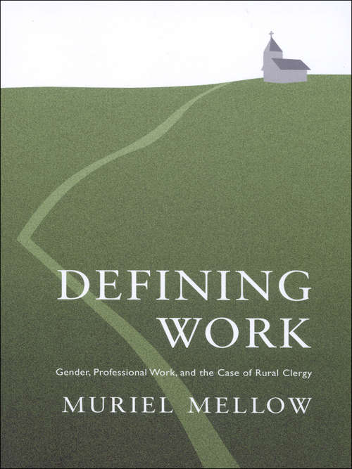 Book cover of Defining Work