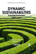 Dynamic Sustainabilities: 